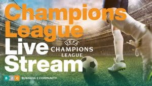 Champions League Live Stream: So geht's per VPN [cur_year]