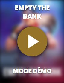 Jeu Empty the Bank - Affiche - Mode Démo - Lucky Block