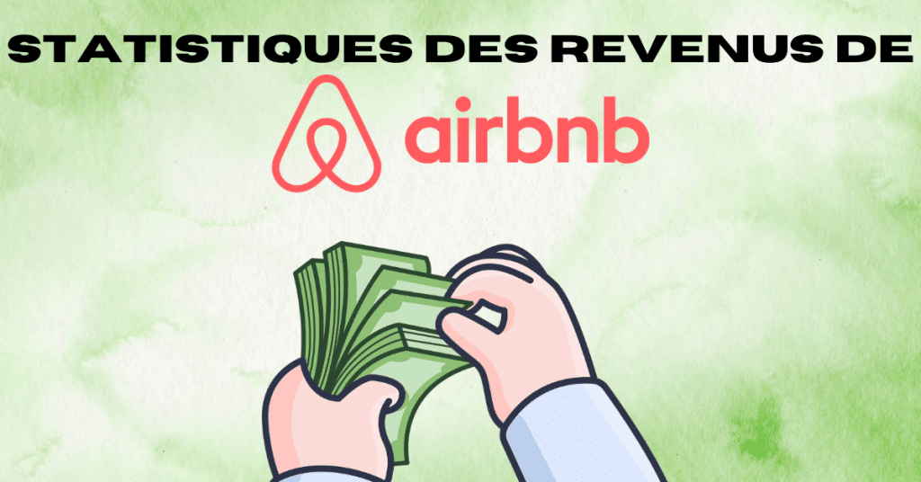 Statistiques des revenus d'Airbnb
