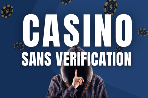 Casino Sans Vérification : Top 5  des Casinos sans KYC pour [cur_year]