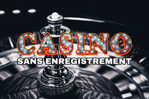 Casinos sans registration