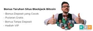 Bonus Taruhan Situs Blackjack Bitcoin
