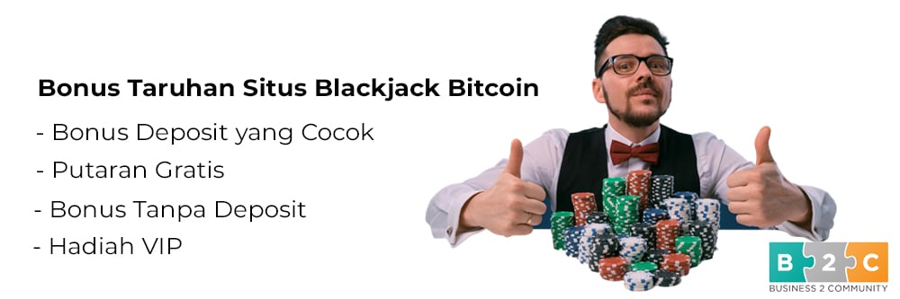 Bonus Taruhan Situs Blackjack Bitcoin