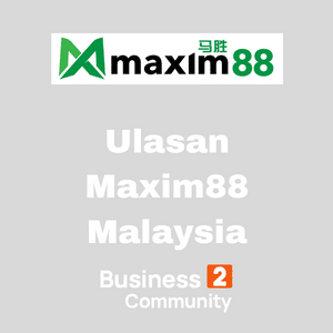 Ulasan Maxim88 Malaysia