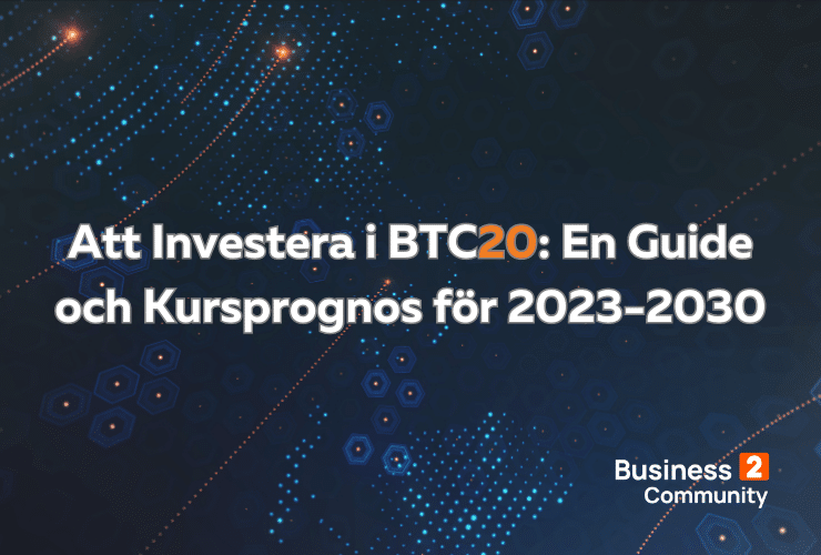 Att Investera i BTC20: En Guide och Kursprognos för 2023-2030