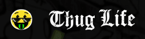 thug life logo