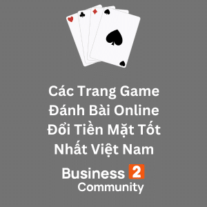 Các Trang Game Đánh Bài Online Việt Nam