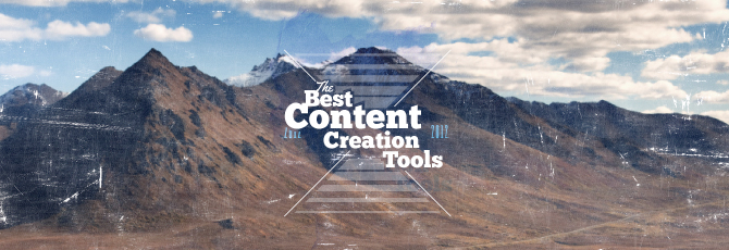 Must-Have Content Creation Tools