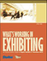 What's Working In Exhibiting