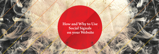 How-and-Why-to-Use-Social-Signals-on-your-Website