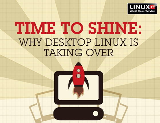 Why Desktop Linux is Taking Over