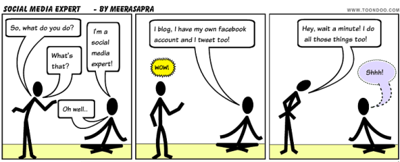 Everyone is a Social Media Expert