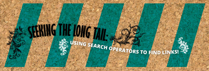 Seeking the Long Tail: Using Search Operators to Find Links