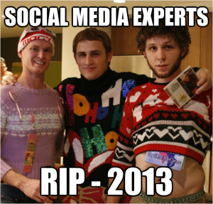 RIP Social Media Experts