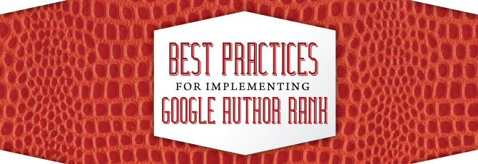 Best-Practices-for-Implementing-Google-Author-Rank
