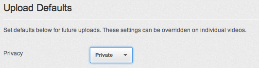 Youtube Upload Default Settings