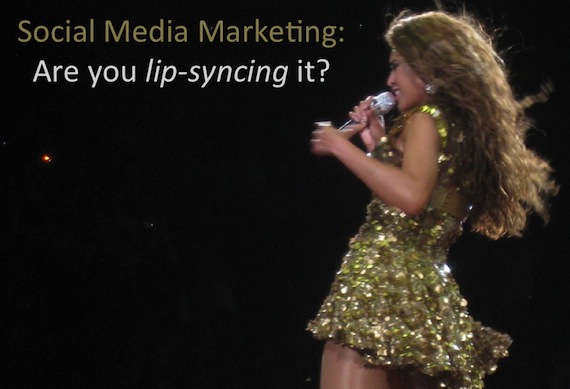 Are you lip syncing your Social Media Marketing?