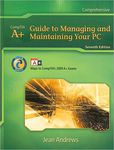 A+ guide to managing and maintaing your PC