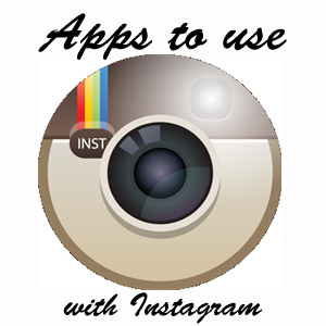 Apps to use with Instagram