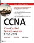 CCNA Cisco Certified Network Associate Study Guide, 7th Edition by Todd Lammle