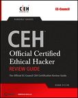 CEH- Official Certified Ethical Hacker Review Guide- Exam 312-50
