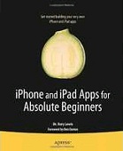 iPhone and iPad Apps for Absolute Beginners