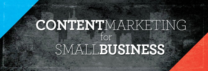 Content Marketing for Small Business
