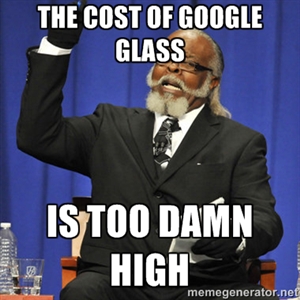 google glass is too damn high