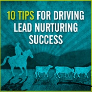 10 Tips for Lead Nurturing Success