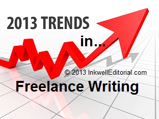 2013 Trends in Freelance Writing