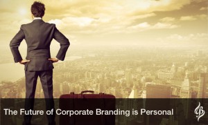 BIA_the_future_of_corporate_branding_is_personal_130708