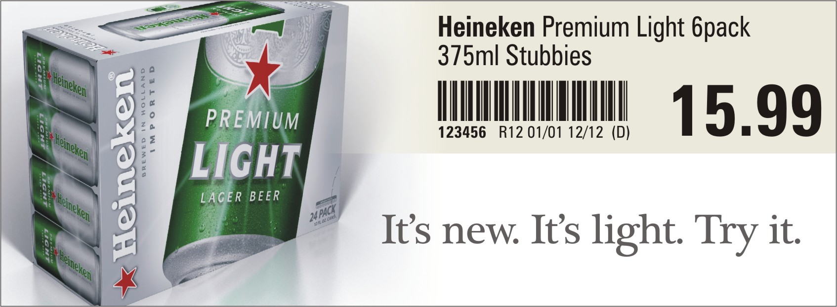 SignIQ ticket for Heineken beer