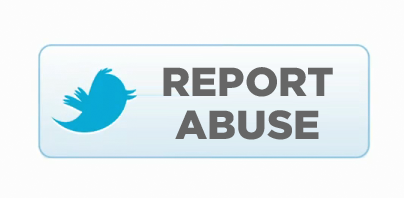 REPORT ABUSE2 Twitter Report Abuse Button May Help Spark Personal Safety Innovation