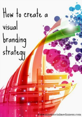 how to create a visual branding strategy