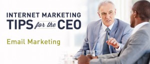 im-tips-for-ceo-email-marketing