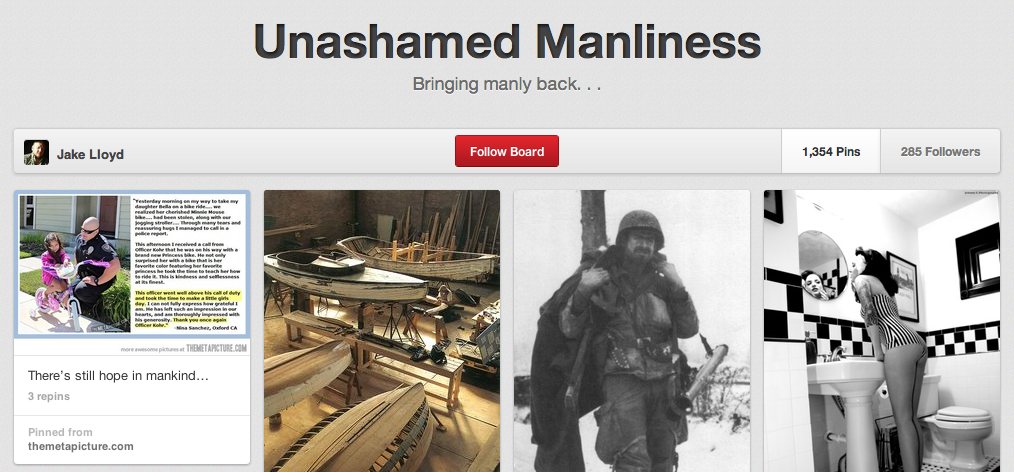 Bringing Manly Back on Manly Pinterest Board at a Time