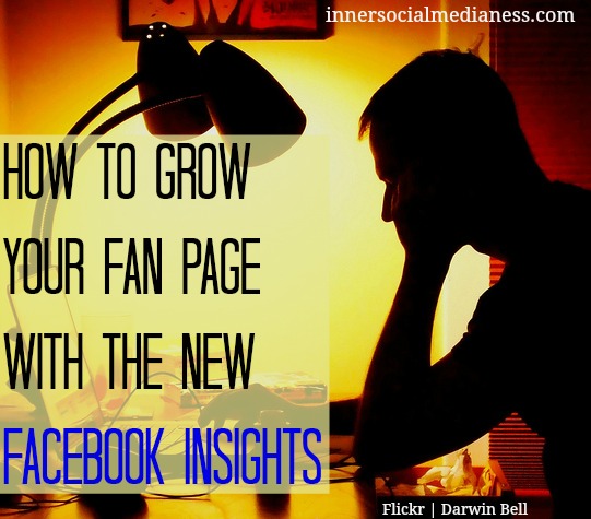 How to grow your fan page with the new Facebook Insights