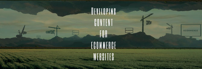 devloping-content-for-ecommerce-websites