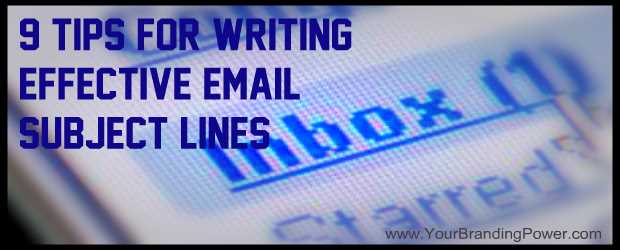 9 Tips For Writing Effective Email Subject Lines