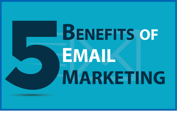 5-benefits-of-email-marketing