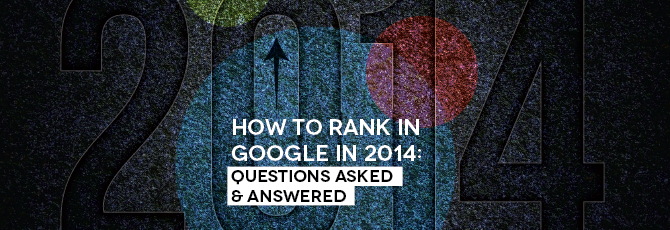 How to Rank in Google in 2014
