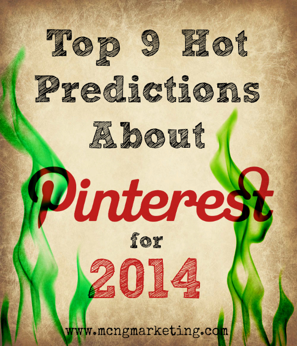 Top 9 Predictions about Pinterest for 2014