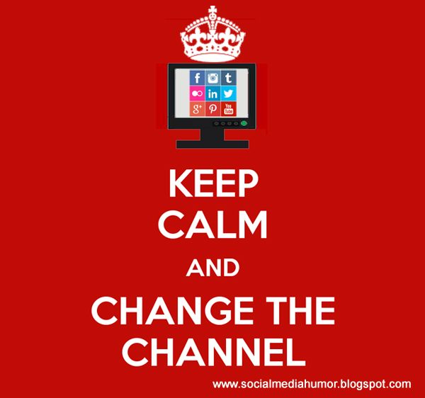 keep-calm-and-change-the-channel-10