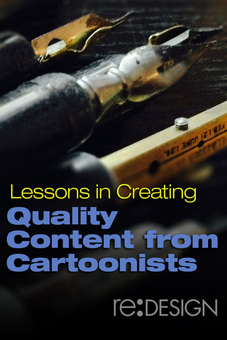 Lessons in Creating Quality Content from Cartoonists