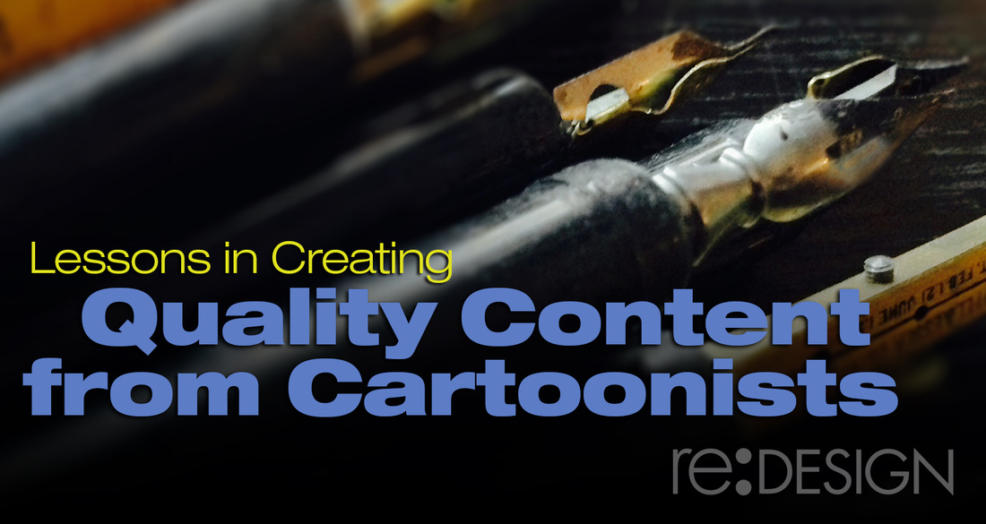 Lessons in Creating Quality Content from Cartoonists