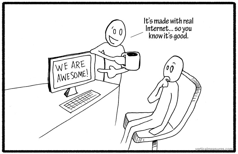 Made with Real Internet So You Know It's Good
