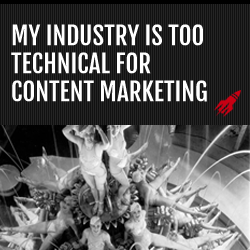 too-technical-for-content-marketing