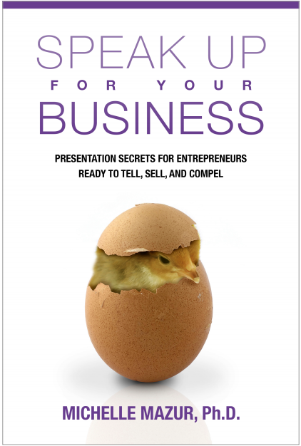 New Book by Michelle Mazur - Speak Up for Your Business