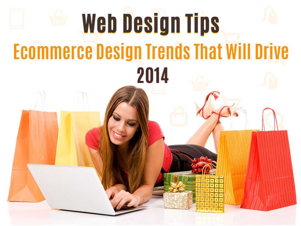 Ecommerce Design Trends 2014