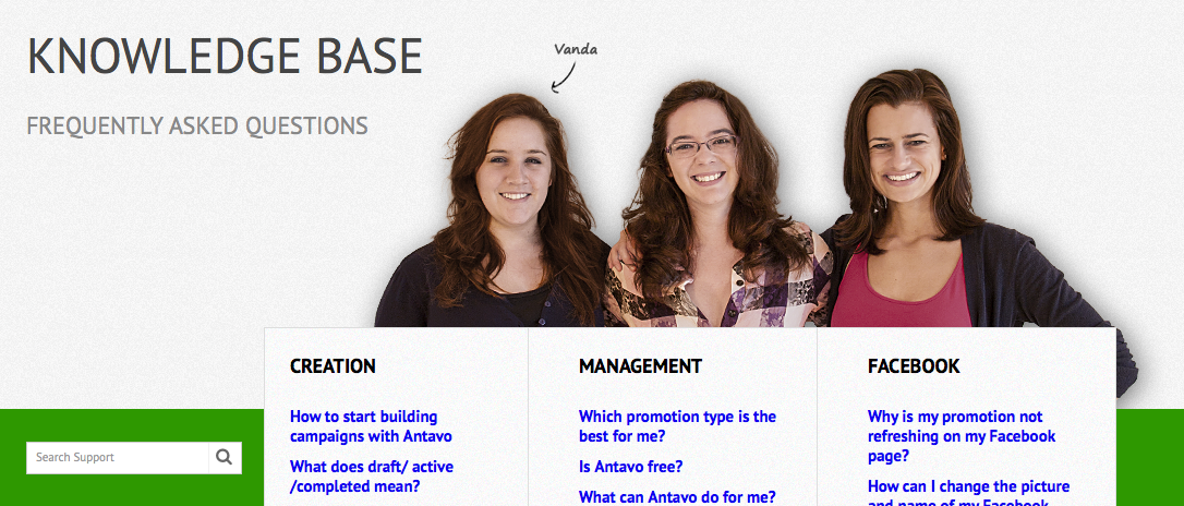 We show our smiley faces even on the “Knowledge Base” of Antavo. This is where our customers head first when they have a question, and then they can contact us.